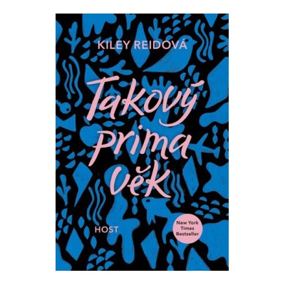 Takový prima věk - Kiley Reid