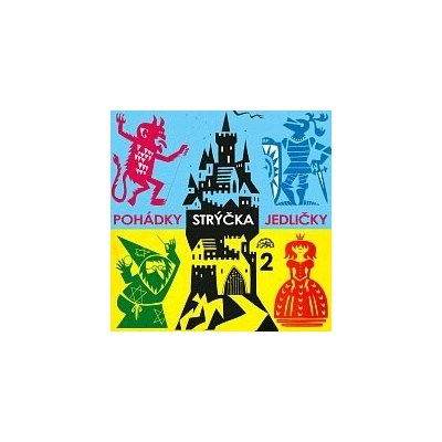 Pohádky strýčka Jedličky 2. - Antonín Jedlička
