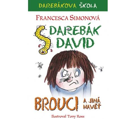 Darebák David a brouci