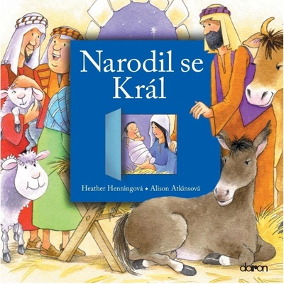 Narodil se Král - Alison Atkinsonová, Heather Henningová