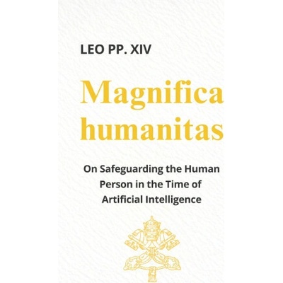 Magnifica Humanitas (ENCYCLICAL LETTER)