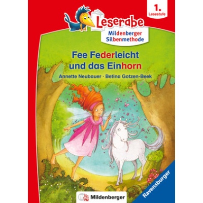 Fee Federleicht und das Einhorn - Leserabe ab 1. Klasse - Erstlesebuch für Kinder ab 6 Jahren mit Mildenberger Silbenmethode