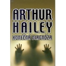 Konečná diagnóza - Arthur Hailey
