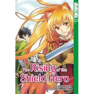 The Rising of the Shield Hero 02 | Yusagi Aneko, Aiya Kyu (ISBN: 9783842025745)