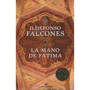 La mano de Fátima | Ildefonso Falcones (2012)