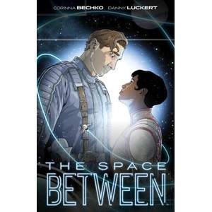 The Space Between | Danny Luckert (ISBN: 9781608862412)