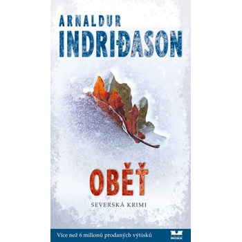 Oběť - Islandská detektivka - Arnaldur Indridason