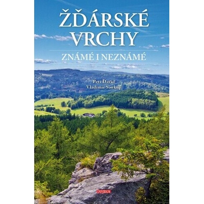 Žďárské vrchy známé i neznámé