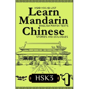 Learn Mandarin Chinese with Stories HSK3 (2025)