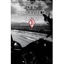 One Percenter Land