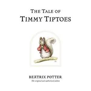 Tale of Timmy Tiptoes | Beatrix Potter (ISBN: 9780723247814)