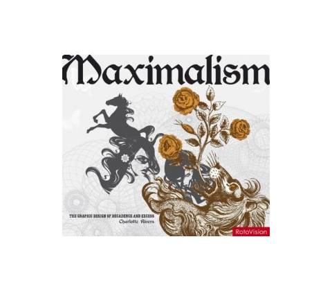 Maximalism