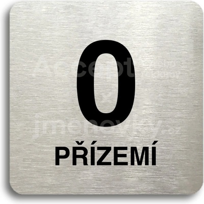 ACCEPT Piktogram přízemí - stříbrná tabulka - černý tisk bez rámečku