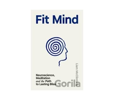 Fit Mind - Liam McClintock