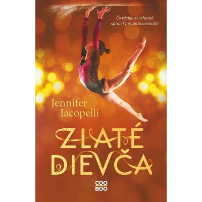 Zlaté dievča - Jennifer Iacopelli
