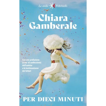 Image 1 of Per dieci minuti | Chiara Gamberale