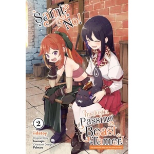 SAINT NO JUST A PASSING BEAST TAMER V02 | V02 (ISBN: 9781975362515)