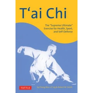 T'ai Chi | Cheng Man-Ch'ing (ISBN: 9780804835930)