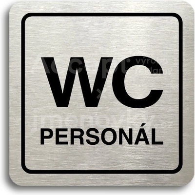 ACCEPT Piktogram WC personál - stříbrná tabulka - černý tisk