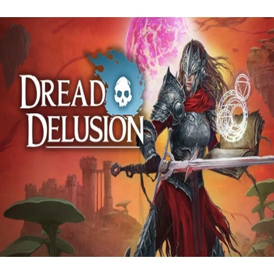 Dread Delusion