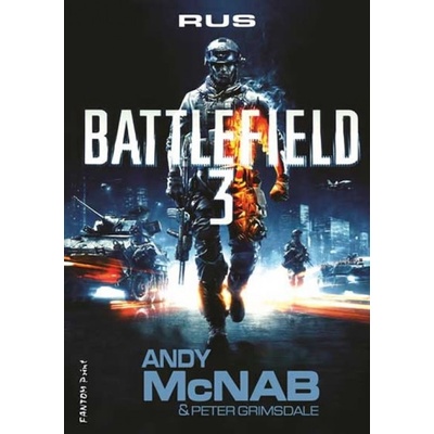 Battlefield 3: Rus - Andy McNab, Peter Grimsdale