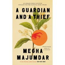 A Guardian and a Thief - Megha Majumdar