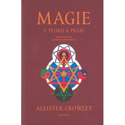 Magie v teorii a praxi