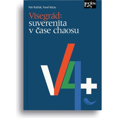 Visegrád: suverenita v čase chaosu