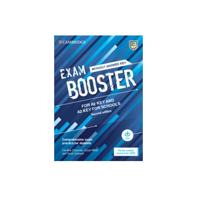 Exam Booster for A2 Key and A2 Key for Schools without Answer Key with Audio for the Revised 2020 Exams