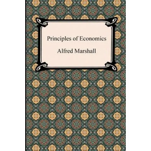 Principles of Economics | Alfred Marshall (2012)
