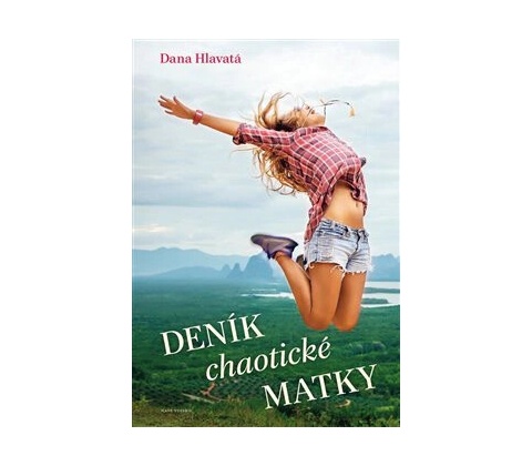 Deník chaotické matky