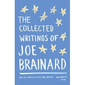 The Collected Writings of Joe Brainard | Joe Brainard, Paul Auster, Ron Padgett (ISBN: 9781598532784)