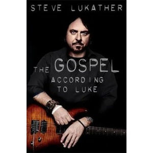 Gospel According to Luke | Steve Lukather, Paul Rees (ISBN: 9781472126412)