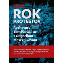 Rok protestov - Tomáš Gális, Grigorij Mesežnikov