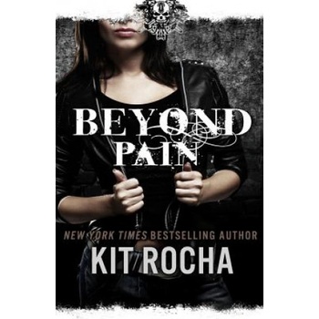 Createspace Independent Publishing Platform Beyond Pain: Beyond, Book Three | Kit Rocha