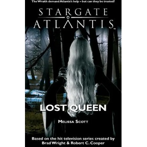 STARGATE ATLANTIS Lost Queen | Melissa Scott (ISBN: 9781905586745)