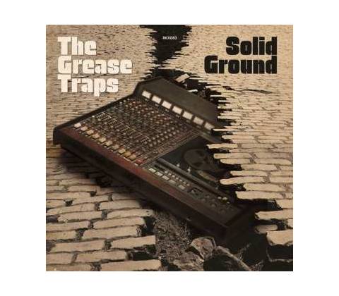 Grease Traps - Solid Ground CD