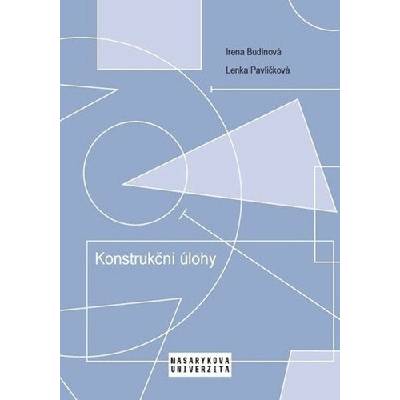 Konstrukční úlohy - Lenka Pavlíčková; Irena Budínová