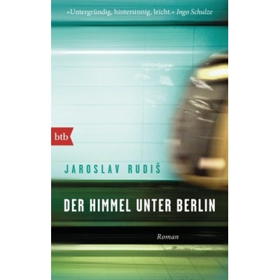 Der Himmel unter Berlin - Rudis, Jaroslav