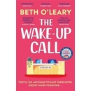 The Wake-Up Call - Beth O'Leary