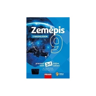 Zeměpis 9 s nadhledem pracovní sešit