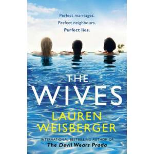 Wives | Lauren Weisberger (ISBN: 9780007569274)