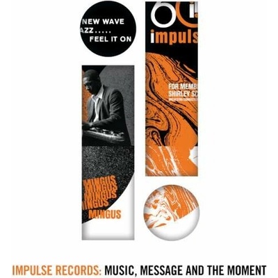 V/A - IMPULSE RECORDS: MUSIC, MESSAGE AND THE MOMENT CD