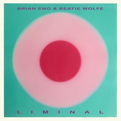 Eno Brian/Wolfe Beatie - Liminal CD