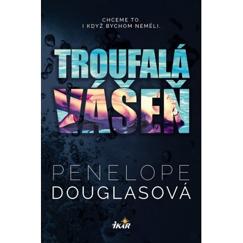 Troufalá vášeň
