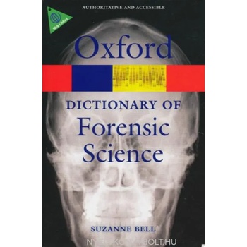 Image 1 of Dictionary of Forensic Science | Suzanne Bell