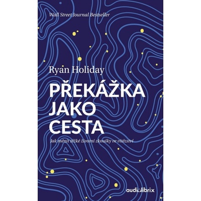 Překážka jako cesta