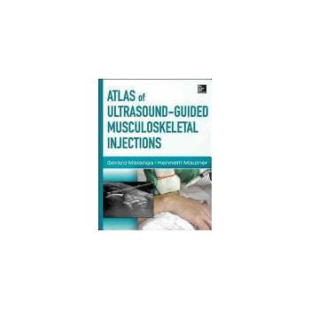 Image 1 of Atlas of Ultrasound-Guided Musculoskeletal Injections | Gerard Malanga