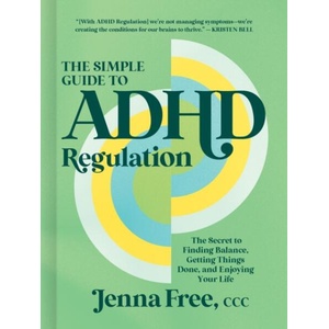 SIMPLE GT ADHD REGULATION (ISBN: 9781400254699)