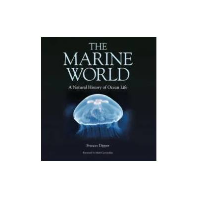 Marine World - A Natural History of Ocean Life
